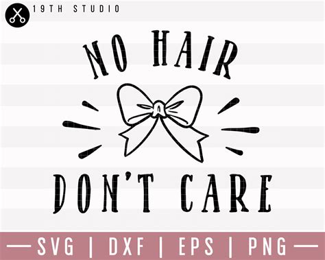 Download Free No Hair Don't Care Cricut SVG